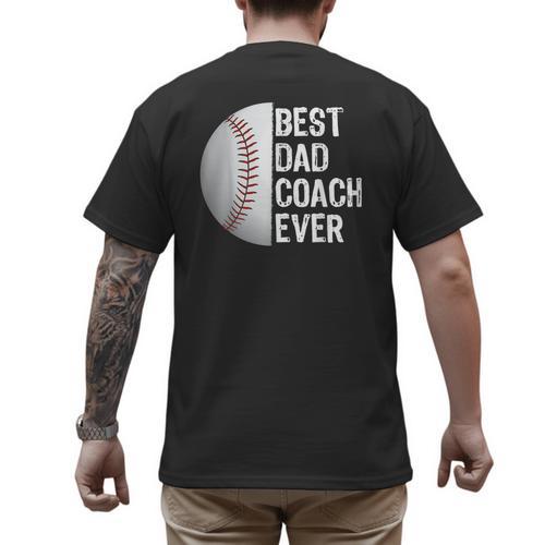 Best Dad Coach Ever Baseball For Sport Lovers Men's Back Print T-Shirt - Father's Day Fun