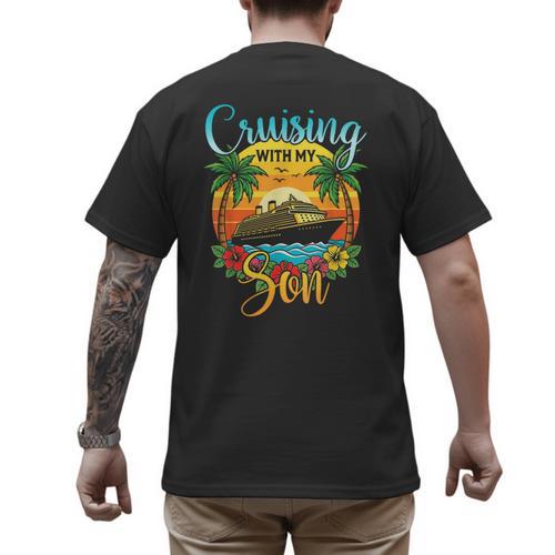 Cruising With My Son Mom Dad Cruise Vacation Matching Men's Back Print T-Shirt - Father's Day Fun
