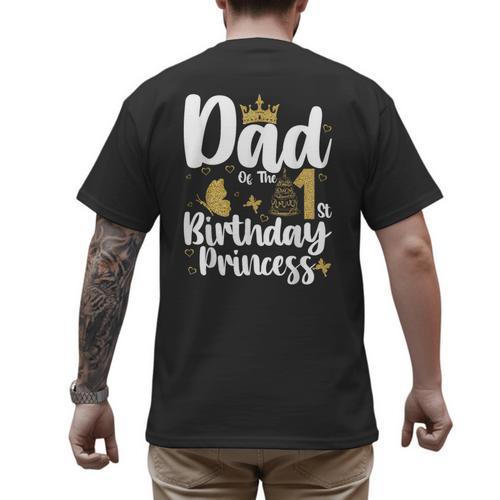 Dad Of The 1st Birthday Princess Girl 1 Years Old B-Day Men's Back Print T-Shirt - Father's Day Fun