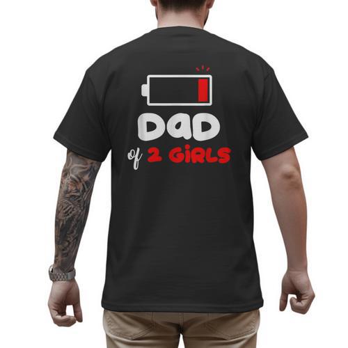 Dad Of 2 Girls Low Battery Daddy Of Two Girls Father Men's Back Print T-Shirt - Father's Day Fun
