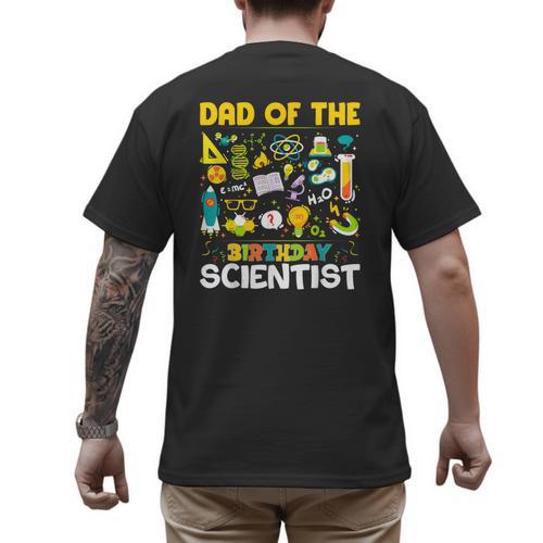 Dad Of The Birthday Scientist Matching Science Birthday Men's Back Print T-Shirt - Father's Day Fun