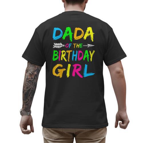 Dada Of The Birthday Girl Retro 80's Party Shirt Men's Back Print T-Shirt - Father's Day Fun