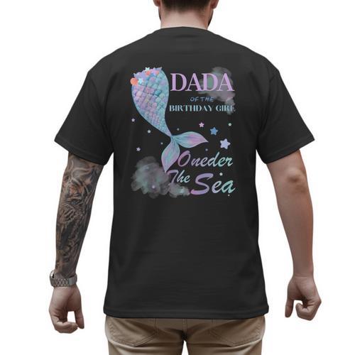 Dada Dad 1st Birthday Mermaid Oneder The Sea Family Matching Men's Back Print T-Shirt - Father's Day Fun