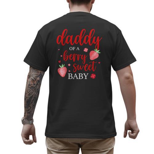 Daddy Of A Berry Sweet One Strawberry Baby First Birthday Men's Back Print T-Shirt - Father's Day Fun