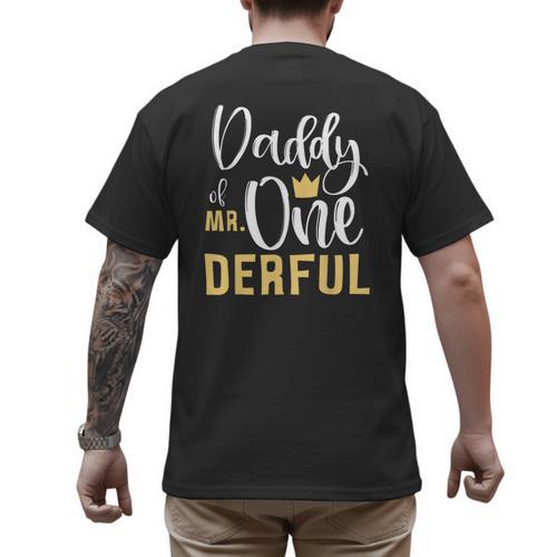 Daddy Of Mr Onederful 1st Birthday First One-Derful Matching Men's Back Print T-Shirt - Father's Day Fun