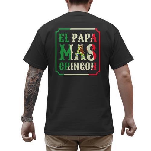 El Papa Mas Chingon Best Mexican Great Dad Men's Back Print T-Shirt - Father's Day Fun