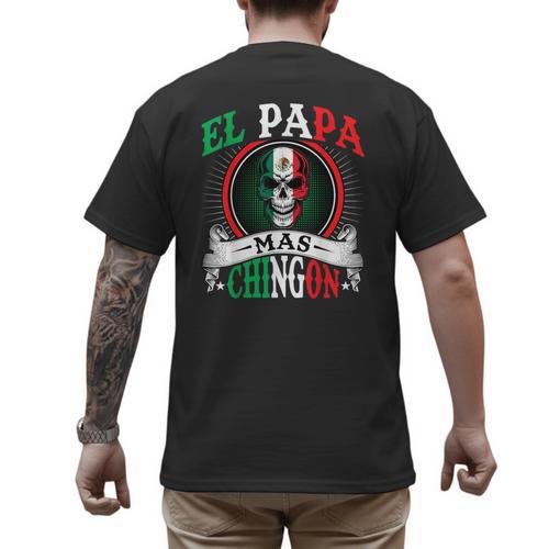 El Papa Mas Chingon Mexican Dad Husband Regalo Flag Men's Back Print T-Shirt - Father's Day Fun