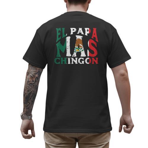 Fathers Day El Papa Mas Chingon Mexican Dad Spanish Men's Back Print T-Shirt - Father's Day Fun