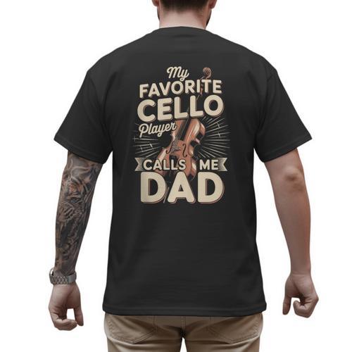 My Favorite Cello Player Calls Me Dad Fathers Day Men's Back Print T-Shirt - Father's Day Fun