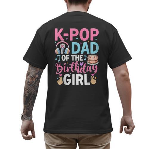 K-Pop Dad Of The Birthday Girl Men's Back Print T-Shirt - Father's Day Fun