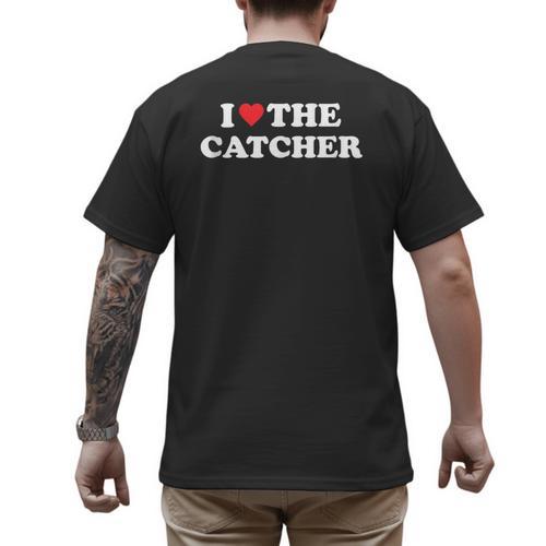 I Love The Catcher Baseball Softball Dad Mom Men's Back Print T-Shirt - Father's Day Fun