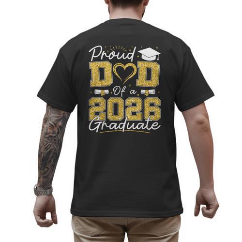 Proud Dad Of A 2026 Graduate Senior 2026 Grad Family Men's Back Print T-Shirt - Father's Day Fun