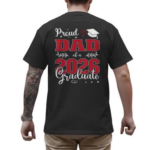 Proud Dad Of a Class Of 2026 Graduate For Graduation Men's Back Print T-Shirt - Father's Day Fun