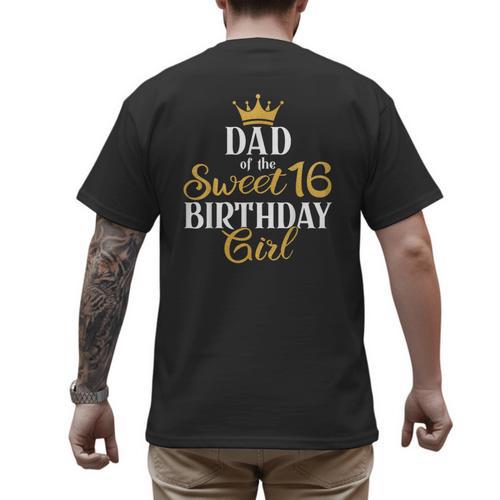Sixteen Squad Bday Party Dad Of Sweet 16th Birthday Queen Men's Back Print T-Shirt - Father's Day Fun
