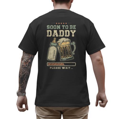 Soon To Be Daddy Fatherhood Baby Announcement Future Dad Men's Back Print T-Shirt - Father's Day Fun