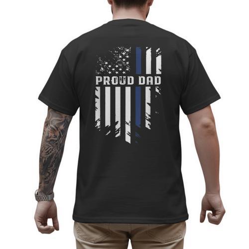 Thin Blue Line Proud Dad Police Family T-Shirt Men's Back Print T-Shirt - Father's Day Fun