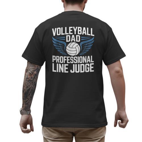 Volleyball Dad Professional Line Judge Volleyball Father Men's Back Print T-Shirt - Father's Day Fun