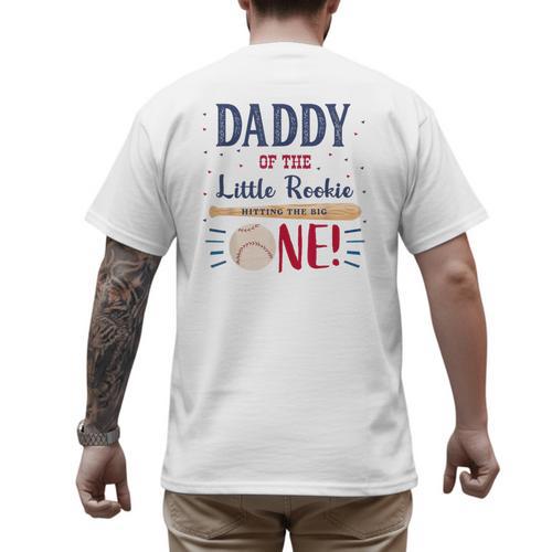 Daddy Dad First Birthday Little Rookie Baseball The Big One Men's Back Print T-Shirt - Father's Day Fun