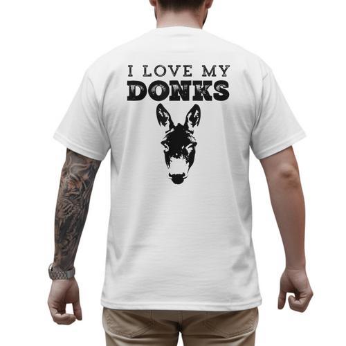 Donkey Mom Or Dad I Love My Donks Farmer Men's Back Print T-Shirt - Father's Day Fun