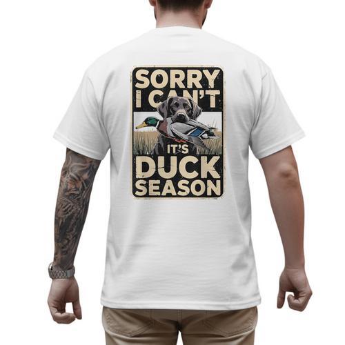 Duck Hunting Dog Sorry I Cant Its Duck Season Dad Joke Men's Back Print T-Shirt - Father's Day Fun