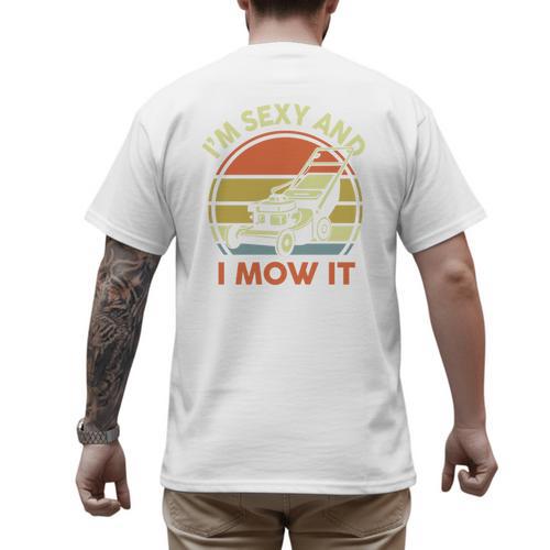 Lawn Mowing Dad Im Sexy And I Mow It Mower Garden Premium Tri-Blend Men's Back Print T-Shirt - Father's Day Fun