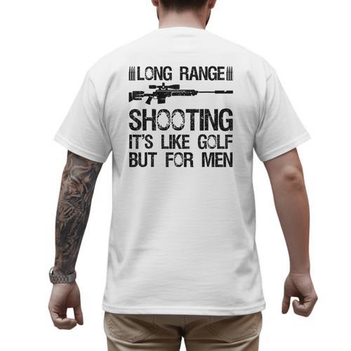 Long Range Shooting It's Like Golf But For Men Dad Men Men's Back Print T-Shirt - Father's Day Fun