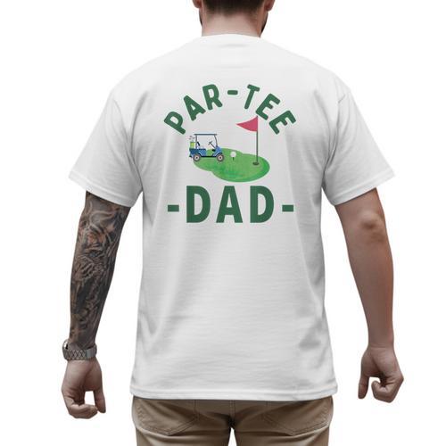 The Par Tee Dad Hole In One Golf Parents Matching Family Men's Back Print T-Shirt - Father's Day Fun