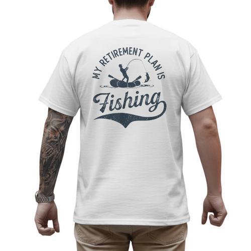 My Retirement Plan Is Fishing Fishermen Dad Grandpa Men's Back Print T-Shirt - Father's Day Fun