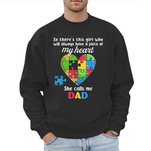 Autism Dad Of Autism Daughter Daddy Shirts Autistic Support Men Sweatshirt - Father's Day Fun