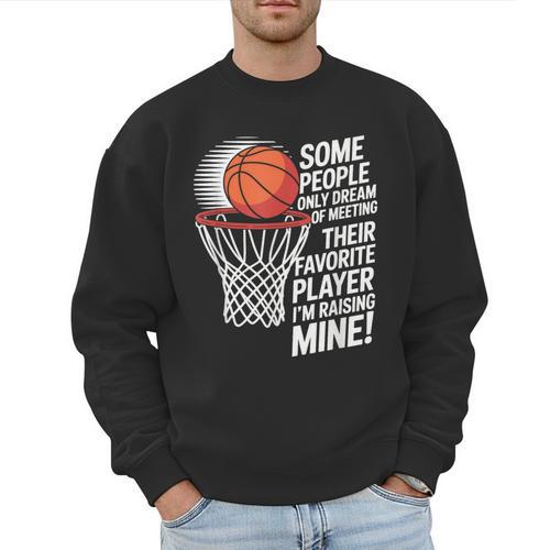 Basketball Mom Or Dad Basketball Parent Men Sweatshirt - Father's Day Fun