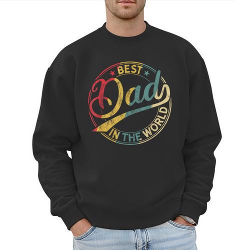 Best Dad In The World Father's Day Vintage Dad Men Sweatshirt - Father's Day Fun