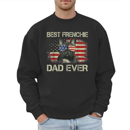 Best Frenchie Dad Ever Bulldog American Flag Men Sweatshirt - Father's Day Fun