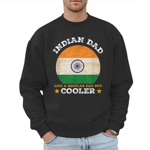 Best Indian Dad Ever Father's Day India Flag Pride Men Sweatshirt - Father's Day Fun