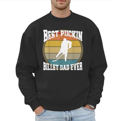 Best Puckin Billet Dad Hockey Men Sweatshirt - Father's Day Fun
