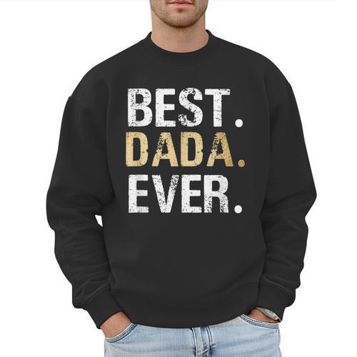 Birthday Fathers Day Christmas For Dada Dada From Granddaughter Grandson Best Dada Men Sweatshirt - Father's Day Fun