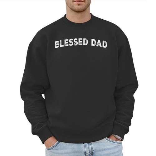 Blessed Dad Men Sweatshirt - Father's Day Fun