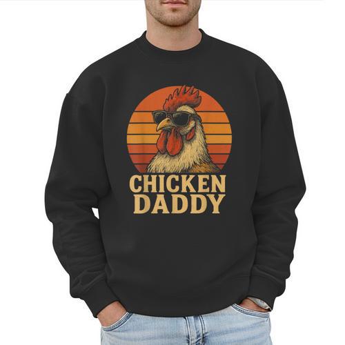 Chicken Daddy Vintage Chicken Dad Farmer Poultry Farmer Men Sweatshirt - Father's Day Fun