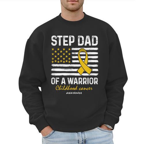 Childhood Cancer Survivor Support Step Dad Of A Warrior Men Sweatshirt - Father's Day Fun