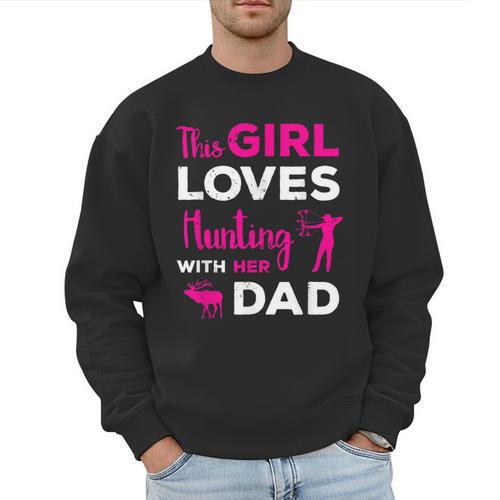 Cute Girls Hunting Dad Daughter Hunting Buddy Hunter Men Sweatshirt - Father's Day Fun