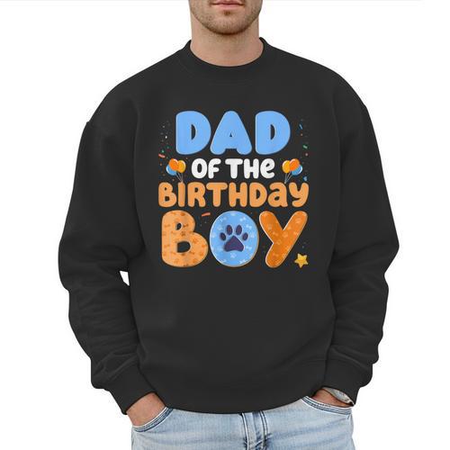 Dad Of The Birthday Boy Dog Lover Family Matching Men Sweatshirt - Father's Day Fun
