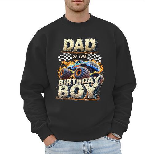 Dad Of The Birthday Boy Monster Truck Family Matching Party Men Sweatshirt - Father's Day Fun