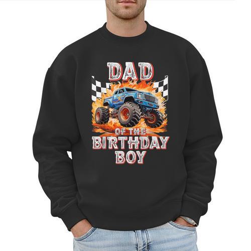 Dad Of The Birthday Boy Monster Truck Birthday Men Sweatshirt - Father's Day Fun