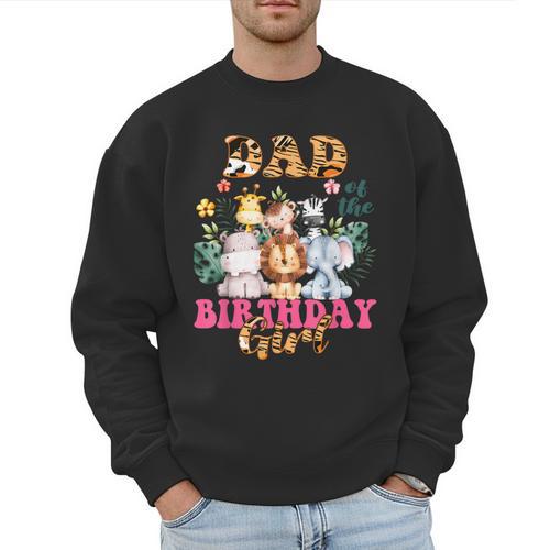Dad Of The Birthday Girl Zoo Theme Animal Party Safari Cool Men Sweatshirt - Father's Day Fun