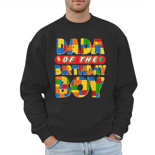 Dad And Mom Dada Birthday Boy Building Bricks Family Party Men Sweatshirt - Father's Day Fun