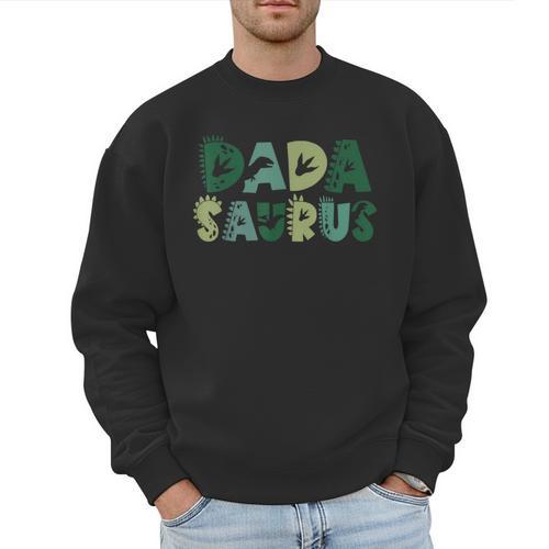 Dada Saurus Dad Dinosaur Three Rex Birthday Boy Girl Family Men Sweatshirt - Father's Day Fun