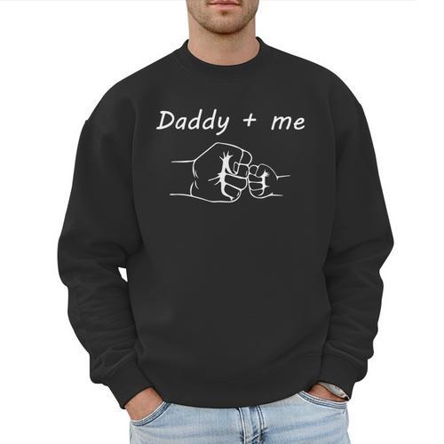 Daddy And Me Best Dad Ever Fist Bump Father's Day Men Sweatshirt - Father's Day Fun
