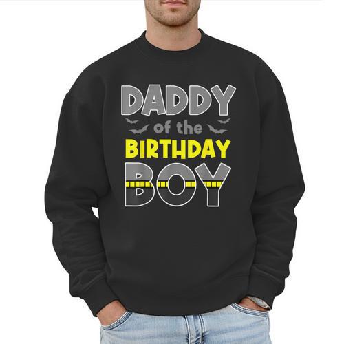 Daddy Of The Birthday Boy Bat Family Party Theme Boys Men Sweatshirt - Father's Day Fun