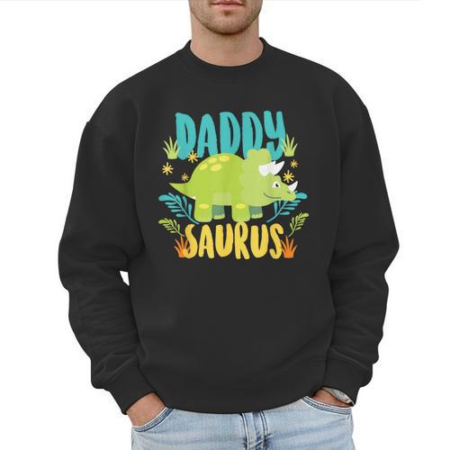 Daddy Dad Saurus Rex Dinosaur Dino For Father Men Sweatshirt - Father's Day Fun