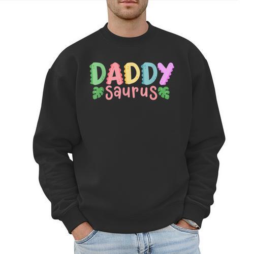 Daddy Saurus Kids Dinosaur Birthday Party Family Matching Men Sweatshirt - Father's Day Fun