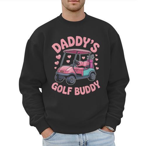 Daddy's Golf Buddy Cute Family Golfer Sport Fan Tee Matching Men Sweatshirt - Father's Day Fun